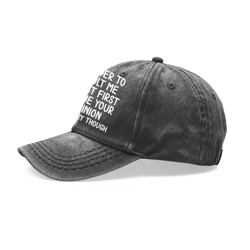 1pc Vintage Washed Unisex Baseball Caps, In Order to Insult Me I Must First Value Your Opinion, Funny Slogan Design Print, Adjustable, Suitable for Outdoor Activities and Casual Wear, Gifts for Men and Women, Friends.