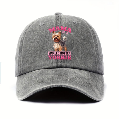 "Spoiled Yorkie" Print Baseball Cap, Cute Pet Design. Perfect Gift for Dog Lovers, Adjustable Size, Available in Multiple Colors