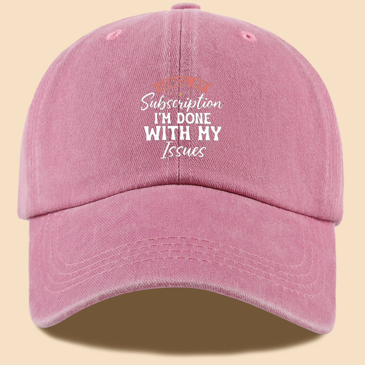 1pc "CANL MY Subscription I'M DONE with MY Issues" Text Print Baseball Cap,  Trendy Duckbill Hat, Fashionable Minimalist Design, Unisex Adjustable Sun Hat, Street Hip-Hop Style Versatile Cap, Essential for Outdoor Outings, Daily Leisure