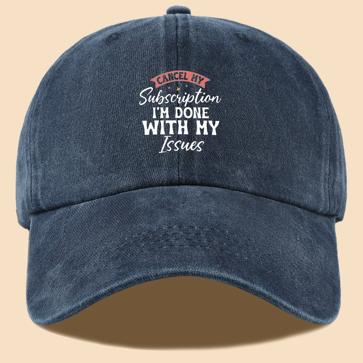 1pc "CANL MY Subscription I'M DONE with MY Issues" Text Print Baseball Cap,  Trendy Duckbill Hat, Fashionable Minimalist Design, Unisex Adjustable Sun Hat, Street Hip-Hop Style Versatile Cap, Essential for Outdoor Outings, Daily Leisure