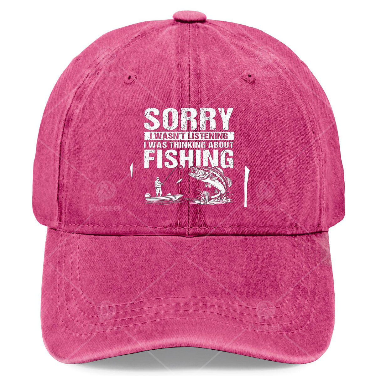 Sorry I Wasnt Listening I Was Thinking About Fishing Baseball Hat Unisex