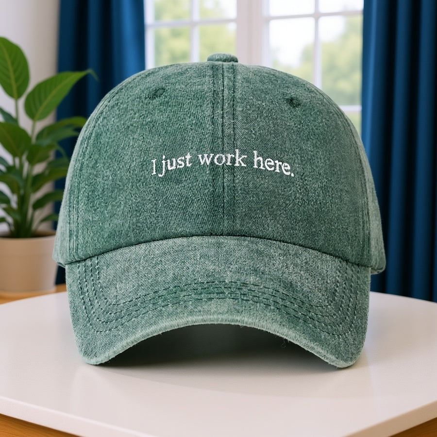 1 Embroidered I Just Work Here Washed Baseball Cap, Classic Casual Fashion Retro Style, Soft and Sweat-absorbent, Adjustable Size, Lightweight, Multifunctional Retro Dad Hat, Suitable for Outdoor Sports, Daily Wear, Parties, Vacations