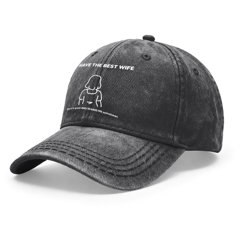 1pc Vintage Washed Unisex Baseball Caps, I Have The Best Wife She' S A Great AND SCARES ME Sometimes, Adjustable, Hat, Suitable for Outdoor Activities and Casual Wear, Gifts for Men and Women, Friends, Spring/Summer/Autumn/Winter.