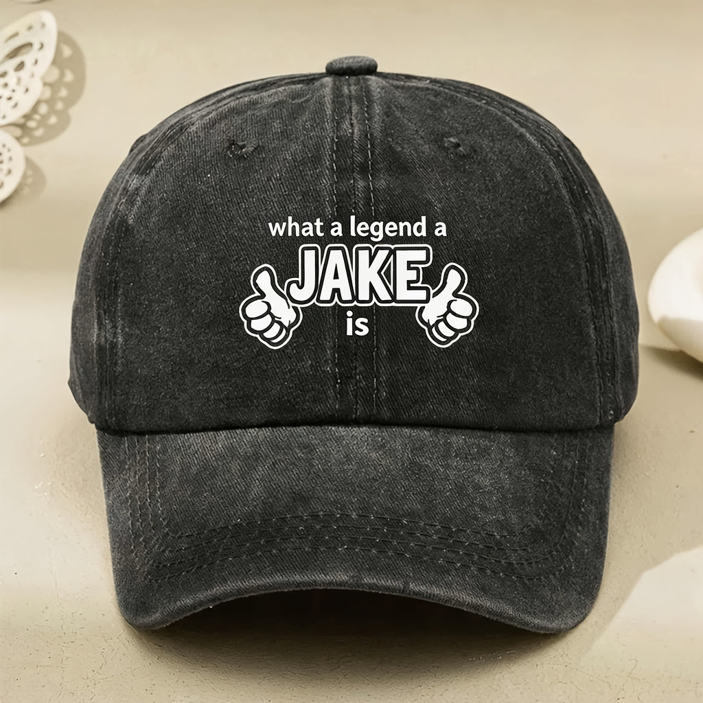 Vintage What A Legend Jake Graphic Hat Unisex Casual Street Style Cool Baseball Cap for Anniversary Gift