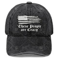 These People Are Crazy USA Flag Vintage Baseball Suitable for &, Retro Washed Unisex Hat with Full-Body Flag Print, Lightweight Round for 4th of, Games, Casual Wear