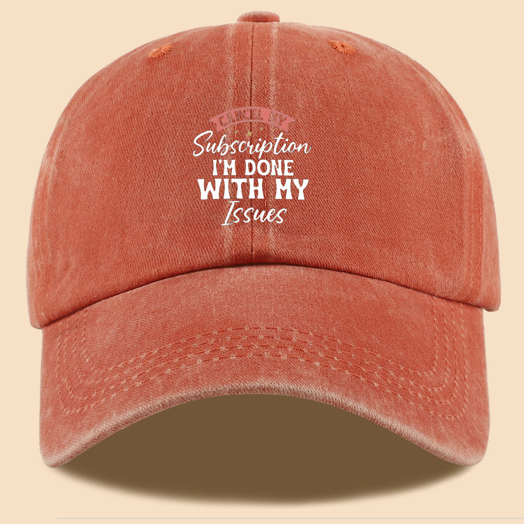 1pc "CANL MY Subscription I'M DONE with MY Issues" Text Print Baseball Cap,  Trendy Duckbill Hat, Fashionable Minimalist Design, Unisex Adjustable Sun Hat, Street Hip-Hop Style Versatile Cap, Essential for Outdoor Outings, Daily Leisure