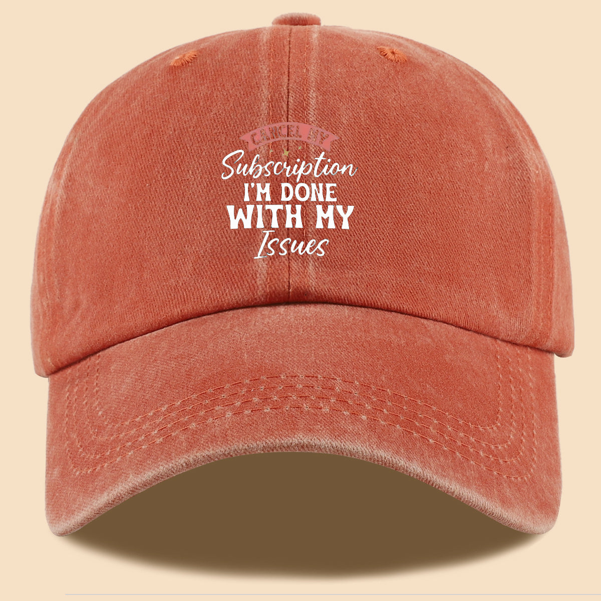 1pc "CANL MY Subscription I'M DONE with MY Issues" Text Print Baseball Cap,  Trendy Duckbill Hat, Fashionable Minimalist Design, Unisex Adjustable Sun Hat, Street Hip-Hop Style Versatile Cap, Essential for Outdoor Outings, Daily Leisure